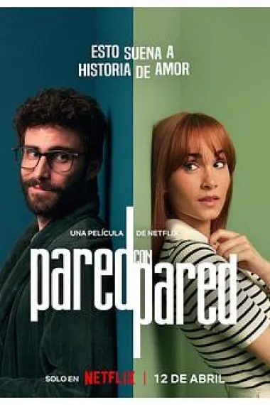 Tras la pared Pared con pared (2024) 海报