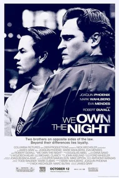 我们拥有夜晚 We Own the Night (2007) 海报
