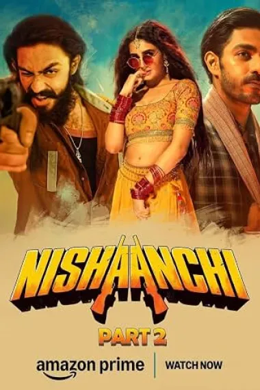 尼山奇2 Nishaanchi 2 (2025) 海报