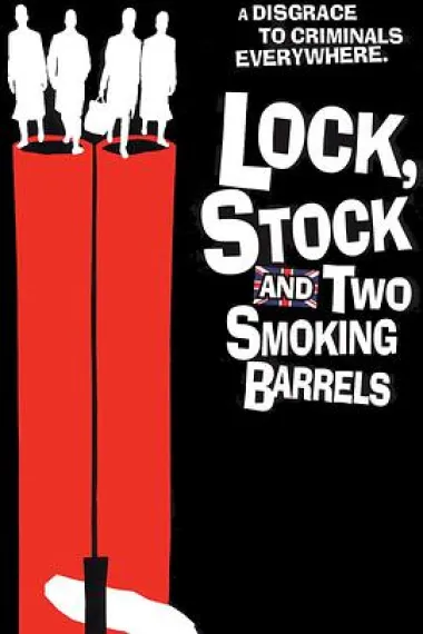 两杆大烟枪 Lock, Stock and Two Smoking Barrels (1998) 海报