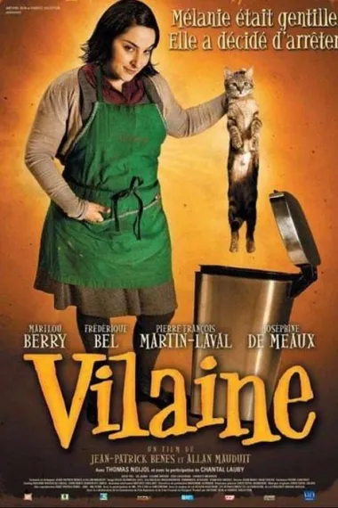 坏女人 Vilaine (2008) 海报