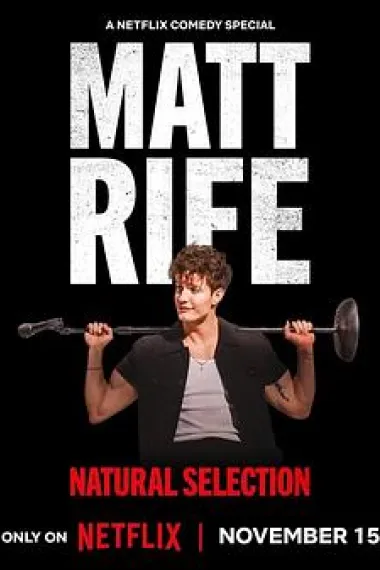 马特·莱夫：物竞天择 Matt Rife: Natural Selection (2023) 海报