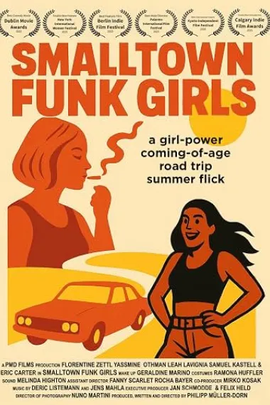 Smalltown Funk Girls (2025) 海报