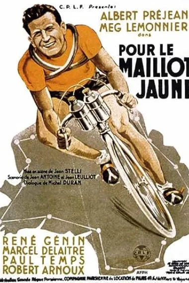 为了黄衫 Pour le maillot jaune (1940) 海报