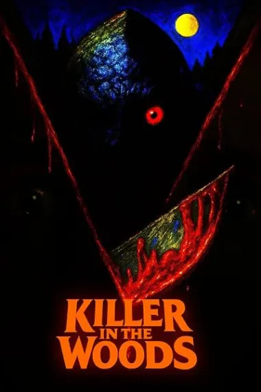 Killer in the Woods (2025) 海报