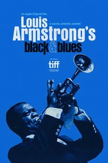 路易斯·阿姆斯特朗的黑人形象与蓝调音乐 Louis Armstrong's Black & Blues (2022) 海报