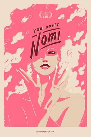 你不是诺米 You Don't Nomi (2019) 海报