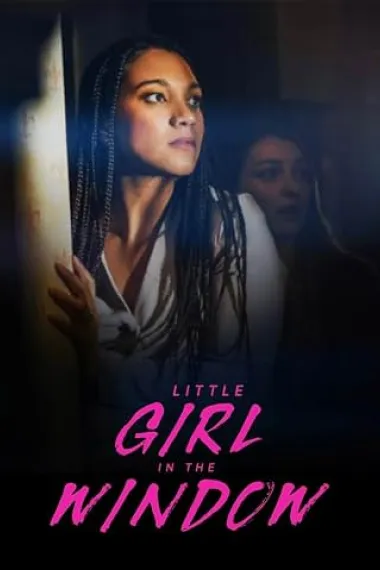 橱窗里的小女孩 Little Girl in the Window (2024) 海报