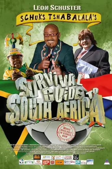 Schuks Tshabalala's Survival Guide to South Africa (2010) 海报