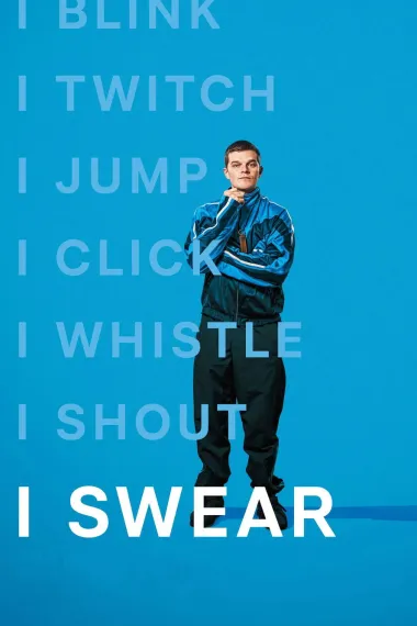 妥瑞氏与我 I Swear (2025) 海报