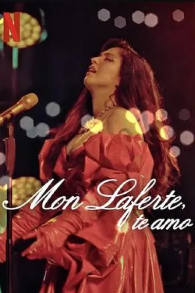蒙·拉弗特：给自己的情书 Mon Laferte, te amo (2024) 海报