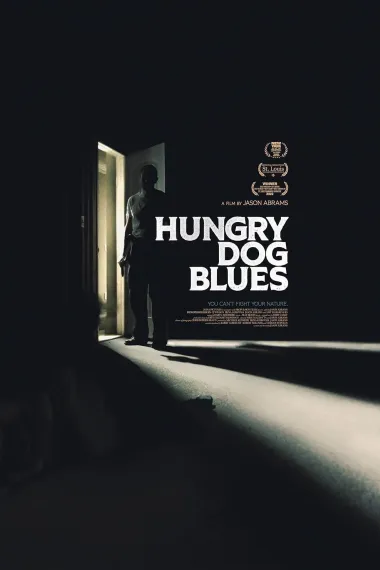 饿犬蓝调 Hungry Dog Blues (2022) 海报