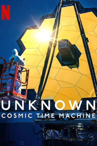 地球未知档案：宇宙时光机 Unknown: Cosmic Time Machine (2023) 海报