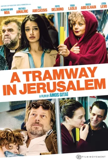 耶路撒冷有轨电车 A Tramway in Jerusalem (2018) 海报