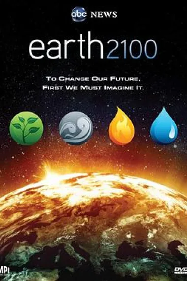 地球2100 Earth 2100 (2009) 海报