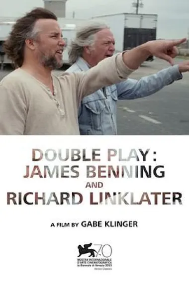 双重游戏：詹姆斯·班宁与理查德·林克莱特 Double Play: James Benning and Richard Linklater (2013) 海报
