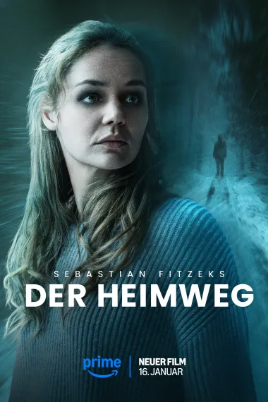 回家的路 Sebastian Fitzeks Der Heimweg (2025) 海报