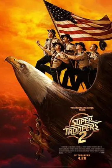 超级骑警2 Super Troopers 2 (2018) 海报