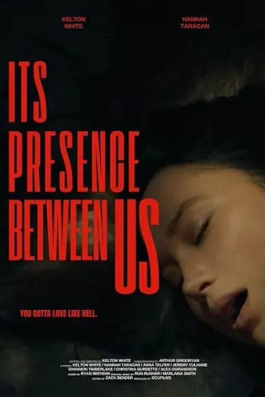 Its Presence Between Us (2026) 海报