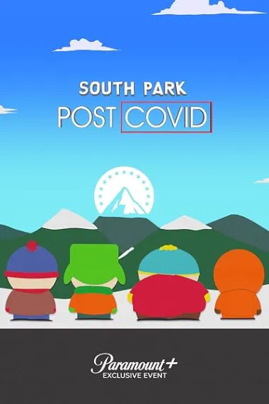 South Park: Post COVID (2021) 海报