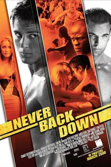 永不退缩 Never Back Down (2008) 海报