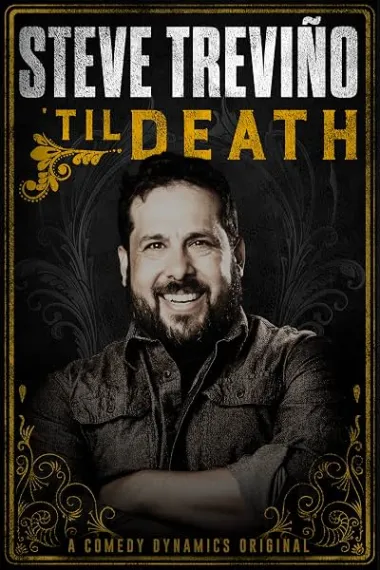 Steve Treviño: 'Til Death (2019) 海报