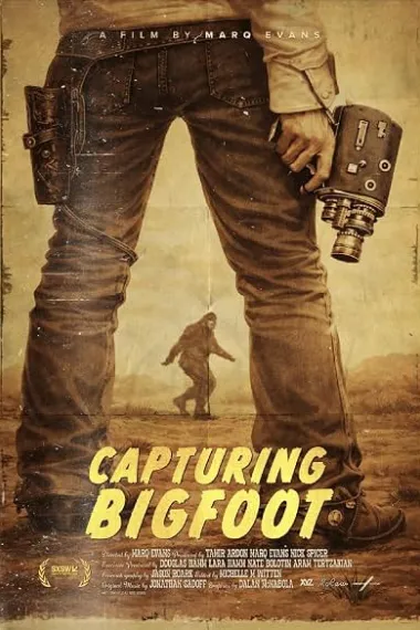 大脚怪摄录 Capturing Bigfoot (2026) 海报