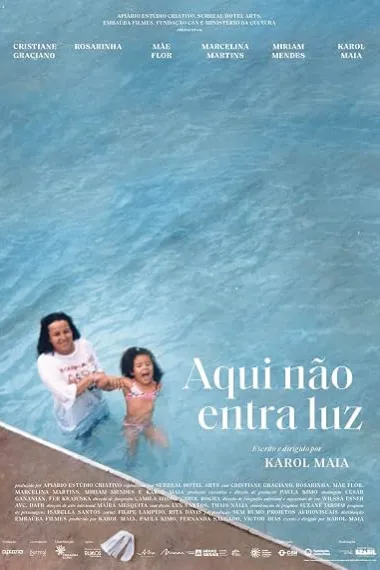 Aqui não entra luz (2025) 海报