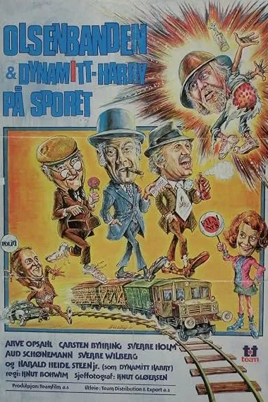 奥森帮与炸药哈利：黄金列车 Olsenbanden og Dynamitt-Harry på sporet (1977) 海报