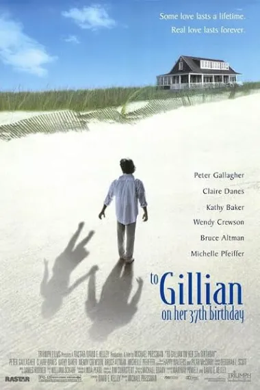夜未眠生死恋 To Gillian on Her 37th Birthday (1996) 海报