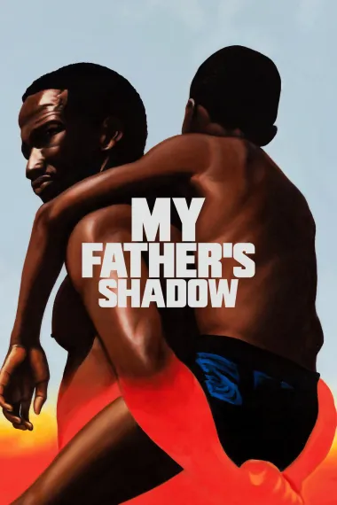 父影之下 My Father's Shadow (2025) 海报
