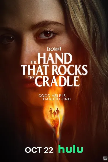 推动摇篮的手 The Hand That Rocks the Cradle (2025) 海报