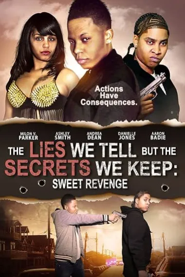 The Lies We Tell but the Secrets We Keep: Sweet Revenge (2021) 海报