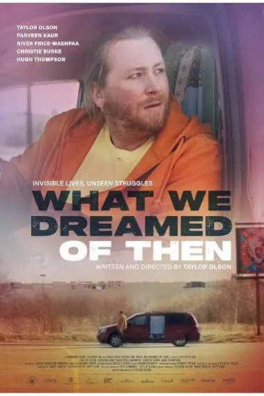 What We Dreamed of Then (2025) 海报