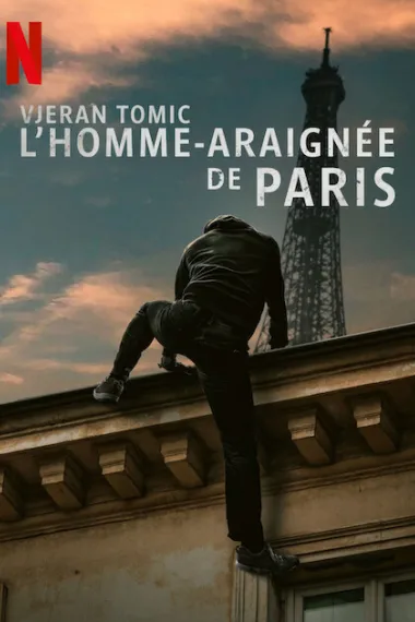 维杰兰·托米奇：巴黎蜘蛛人大盗 Vjeran Tomic: The Spider-Man of Paris (2023) 海报