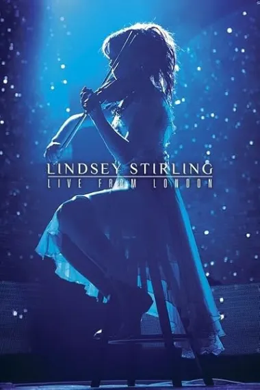Lindsey Stirling: Live from London (2015) 海报