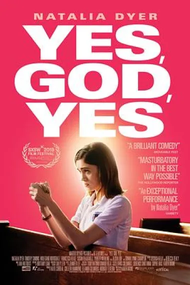 天呐，太棒了 Yes, God, Yes (2019) 海报
