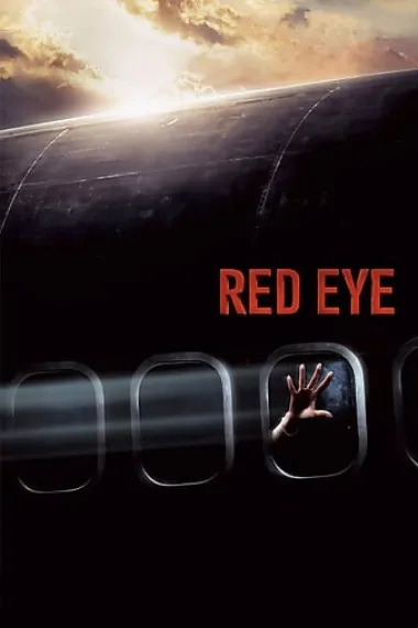 红眼航班 Red Eye (2005) 海报