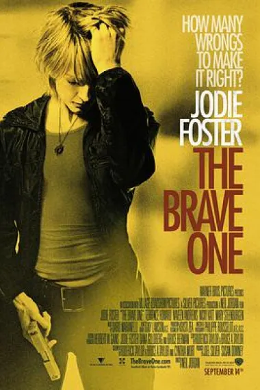 勇敢的人 The Brave One (2007) 海报