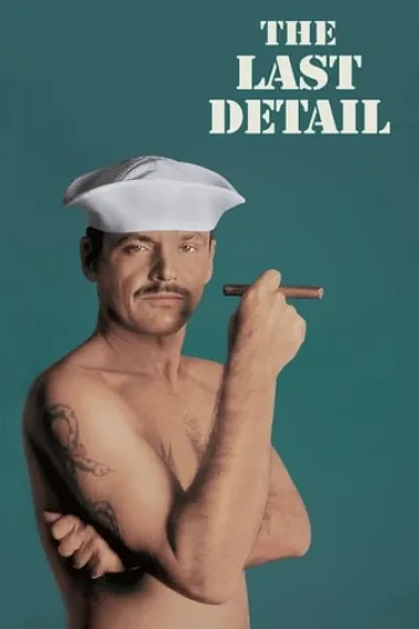 特殊任务 The Last Detail (1973) 海报