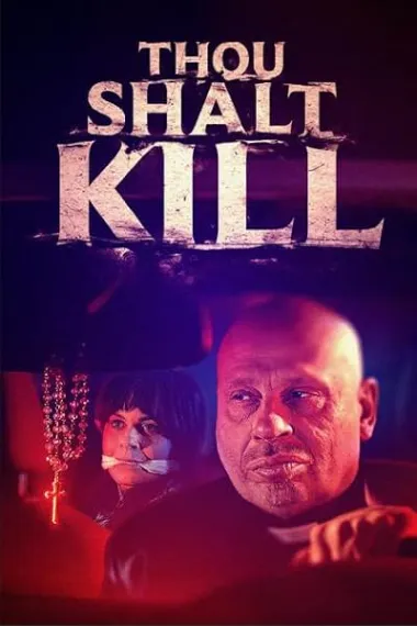 汝应殺戮 Thou Shalt Kill (2025) 海报