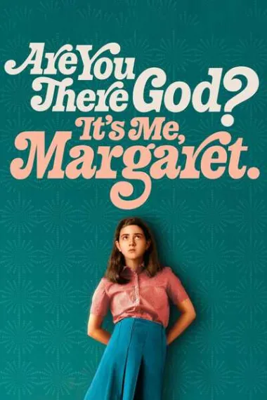 上帝在吗？我是玛格丽特 Are You There God? It's Me, Margaret. (2023) 海报
