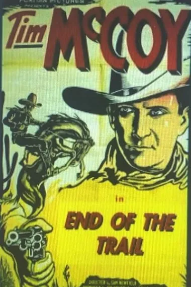 End of the Trail (1932) 海报