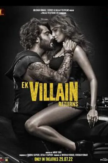 迷情杀机：卷土重来 Ek Villain Returns (2022) 海报