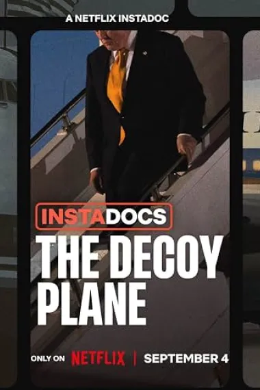 即录时刻：诱饵飞机 Instadocs: The Decoy Plane (2026) 海报