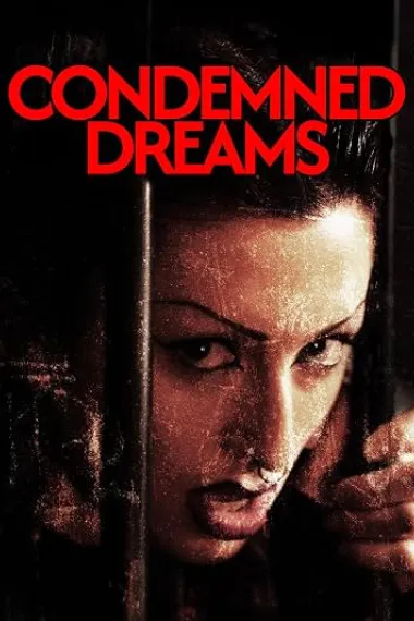 Condemned Dreams (2025) 海报
