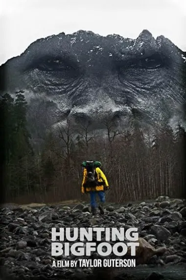 Hunting Bigfoot (2021) 海报
