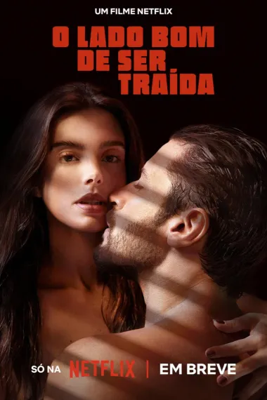 叛我更幸福 O lado bom de ser traída (2023) 海报