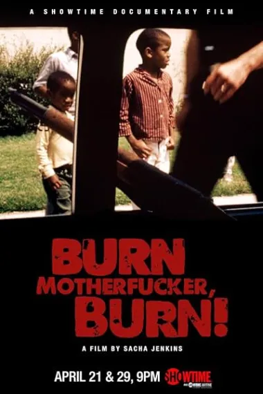 Burn Motherfucker, Burn! (2017) 海报