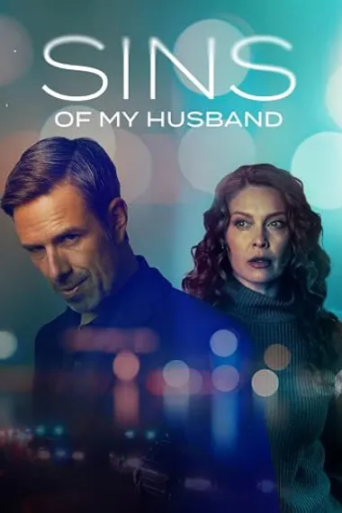 Sins of My Husband (2025) 海报